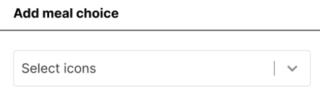 Interface element for selecting meal options with an icon dropdown menu in an event planning software.